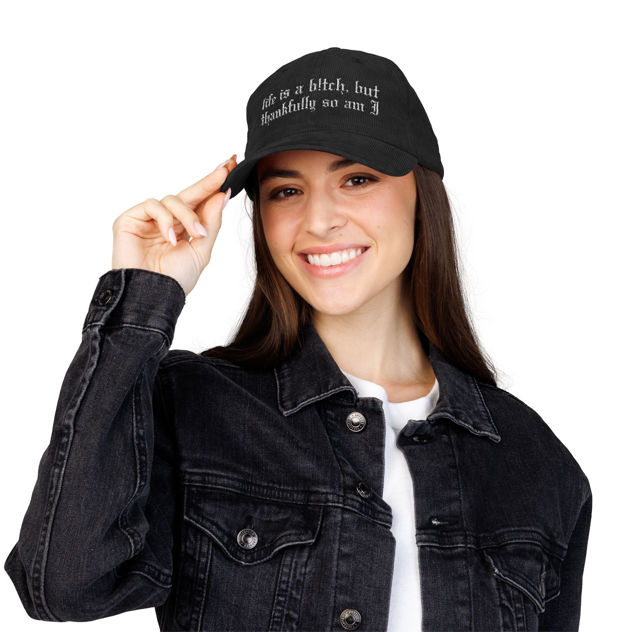 Life's a Bitch Embroidered Corduroy Hat